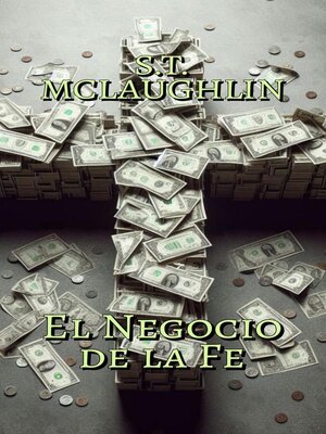 cover image of El Negocio de la Fe